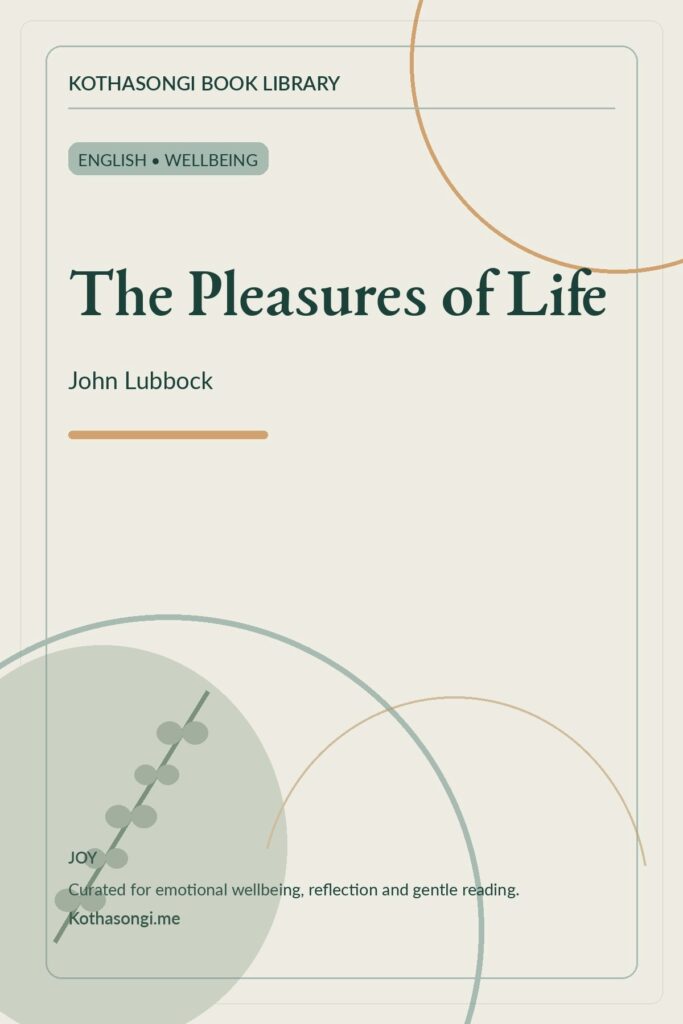 The Pleasures of Life